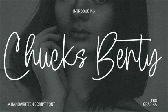 Chucks Berty: A Stylish Handwritten Font