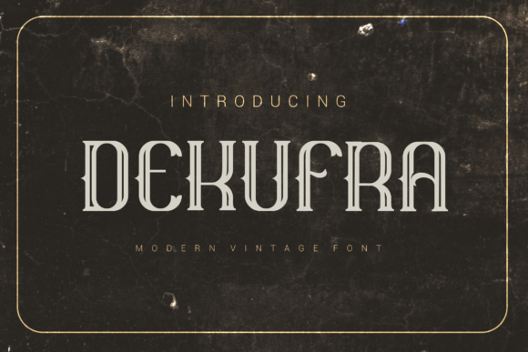 Dekufra: A Bold Serif for Branding