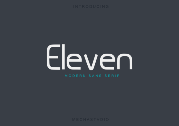 Eleven: A Modern Typeface for Clear Design