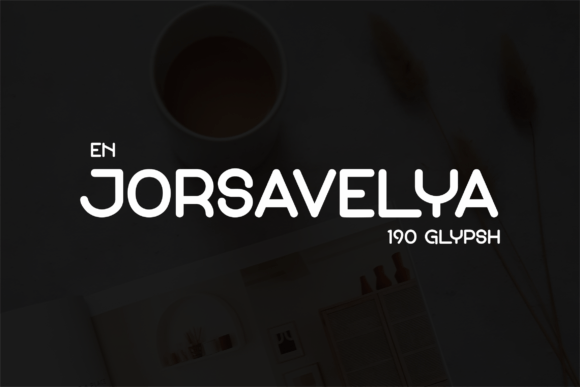 En Jorsavelya: A Font for Business Success