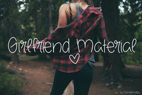 Girlfriend Material: A Font That Feels Personal