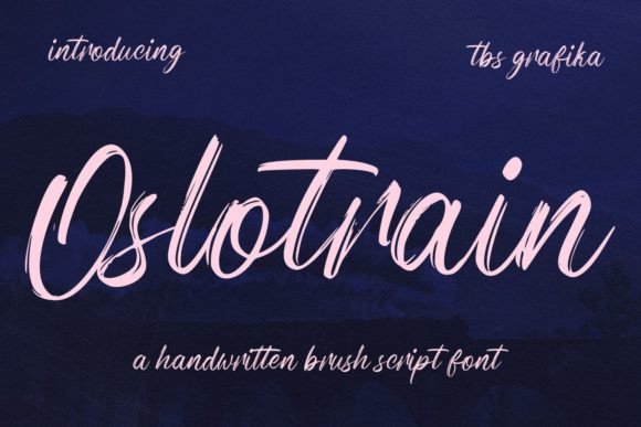 Oslotrain: A Modern Brush Script Font
