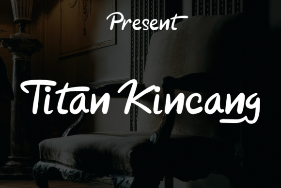 Titan Kincang: A Premium Script Font