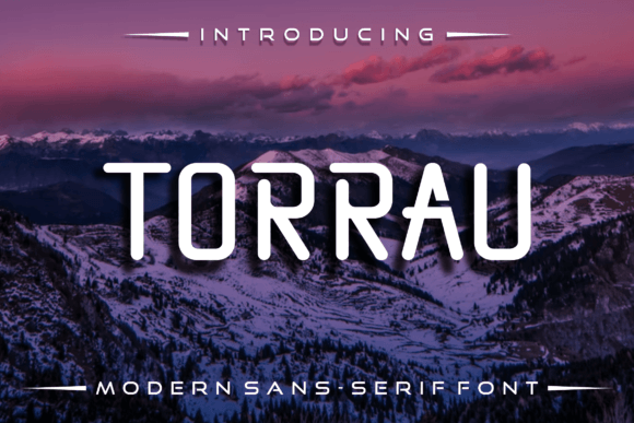 Torrau: A Magical Sans Serif for Campaigns